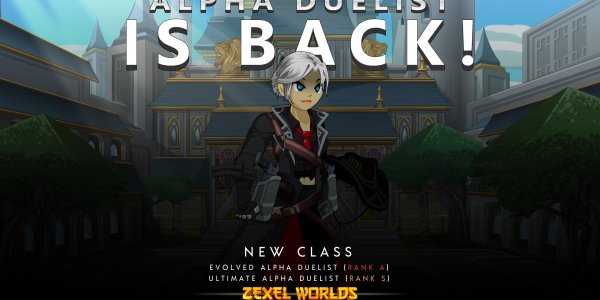 ALPHA DUELIST IS BACK AND IS COMING STRONGER!